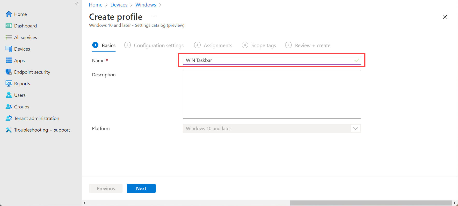 Selecting Windows 10 and later and Settings catalog